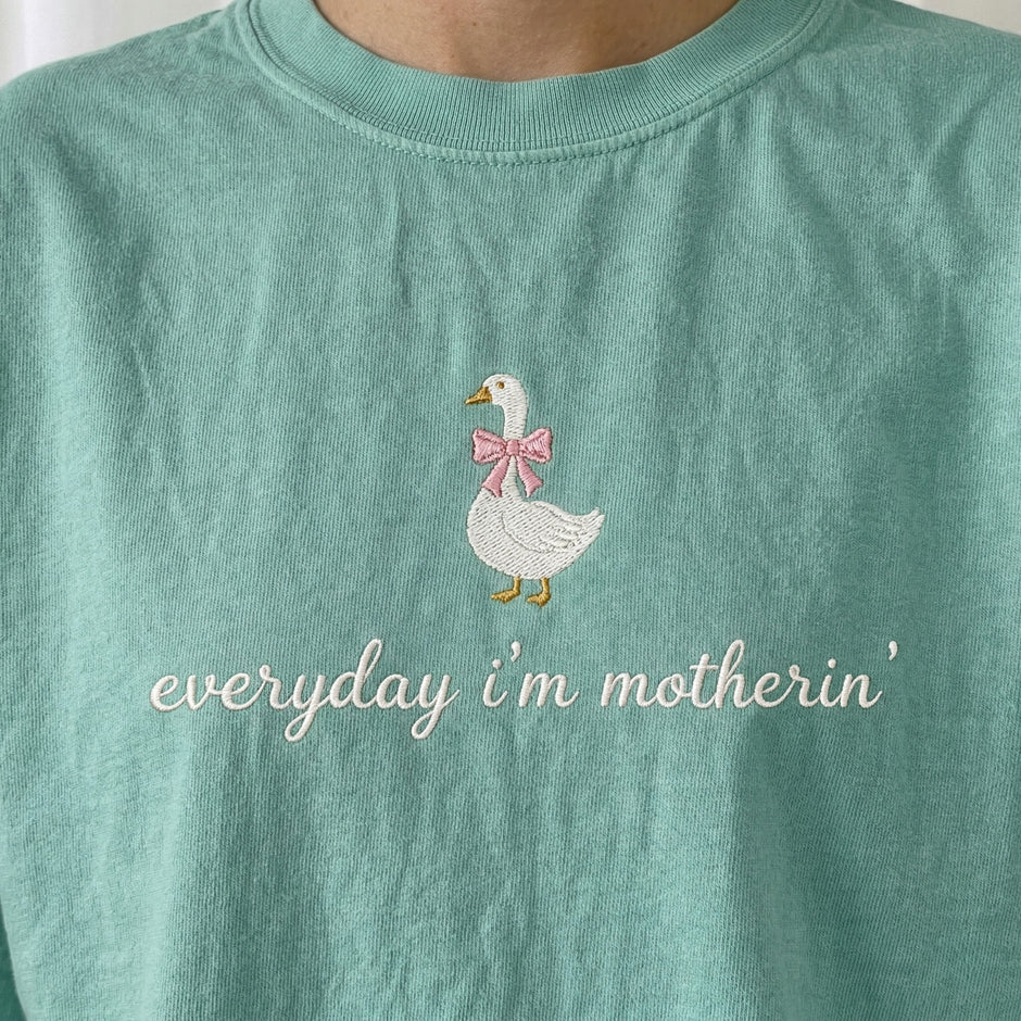 Embroidered Everyday I'm Motherin' T-shirt