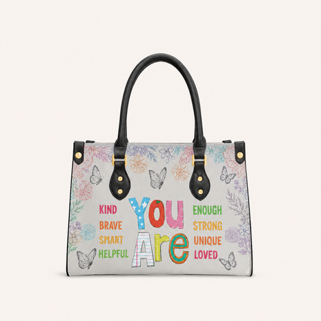 You Are Enough Inspirational Leather Handbag