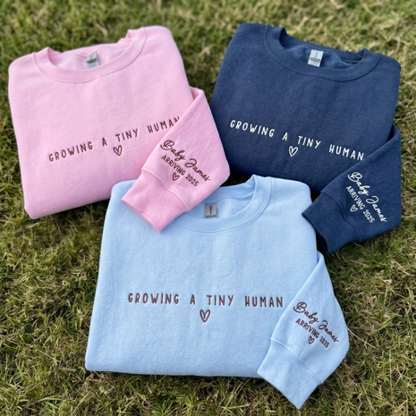 Personalized Embroidered Growing A Tiny Human Pregnancy Sweatshirt