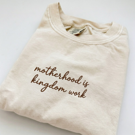 Embroidered Motherhood is Kingdom Work T-shirt