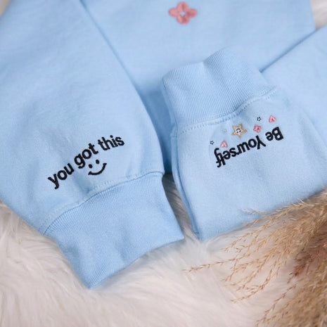 Embroidered Heart Sweatshirt, Keep Yourselft & You Got This Sleeves