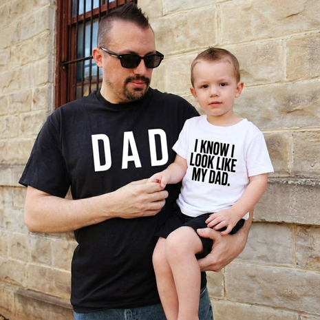 I Know I Look Like My Dad Matching T-Shirts
