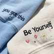 Embroidered Heart Sweatshirt, Keep Yourselft & You Got This Sleeves
