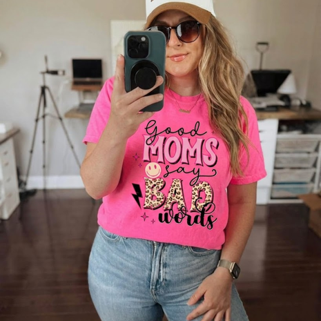 Good Moms Say Bad Words Funny T-shirt