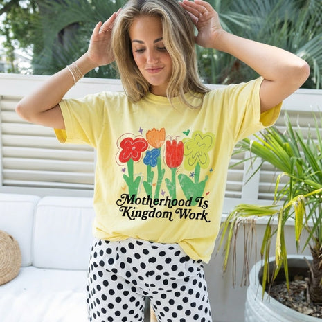 Motherhood Is A Kingdom Work T-shirt
