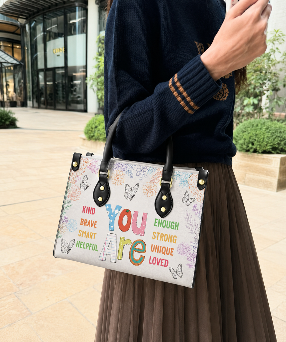 You Are Enough Inspirational Leather Handbag
