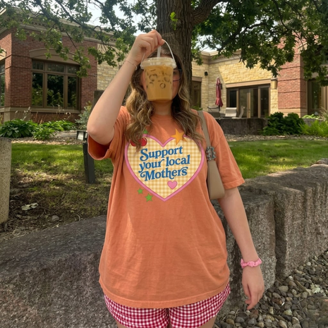 Support Your Local Mothers T-shirt