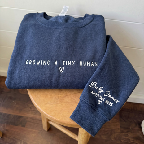 Personalized Embroidered Growing A Tiny Human Pregnancy Sweatshirt