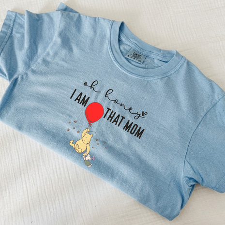 Oh Honey I Am That Mom Bear T-shirt