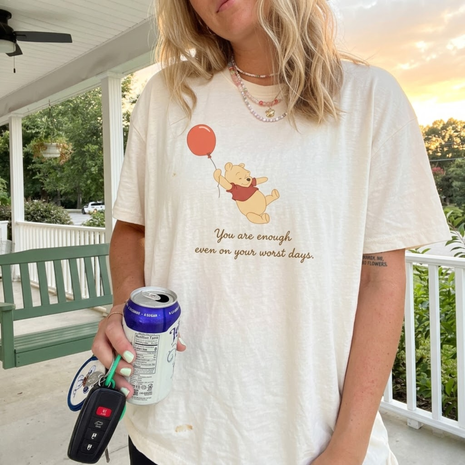 You Are Enough Even on Your Worst Days T-shirt