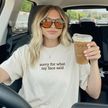 Embroidered Sorry for What My Face Said T-shirt