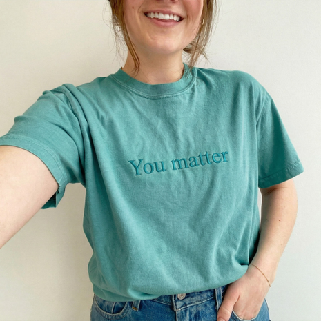 Embroidered You Matter Mama T-shirt