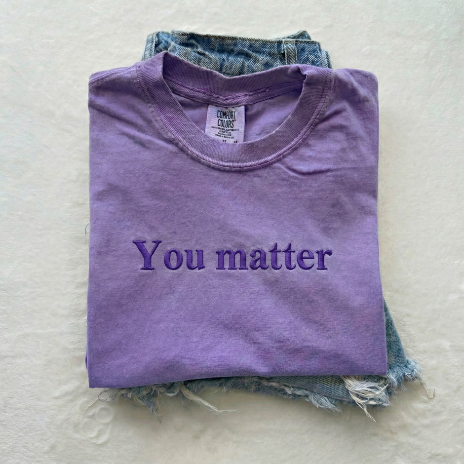 Embroidered You Matter Mama T-shirt
