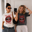 Too Sweet To Fade T-Shirt