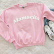 PUFF Mamacita Crewneck Sweatshirt