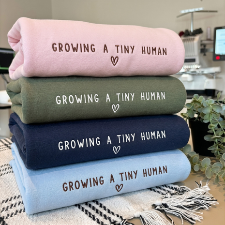 Personalized Embroidered Growing A Tiny Human Pregnancy Sweatshirt