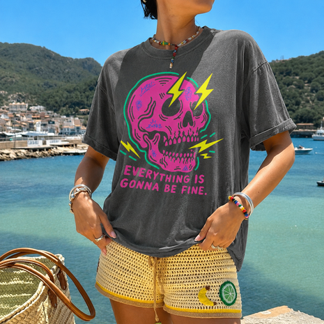 Everything Is Gonna Be Fine Skull T-shirt