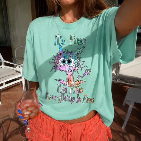 It’s Fine I’m Fine Everything Is Fine T-shirt